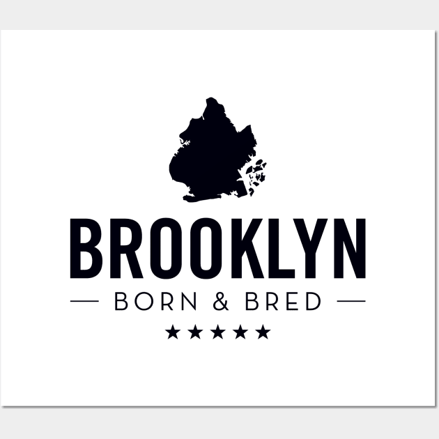 Brooklyn Born & Bred (black) Wall Art by Assertive Shirts
